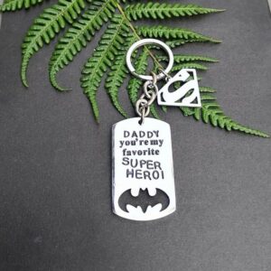 Daddy you're my favorite super hero