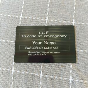I.C.E. In case of emergency – Aluminum credit card